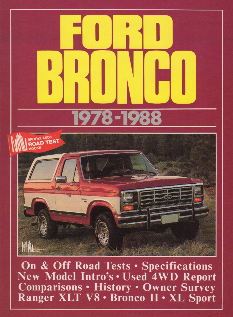Buchempfehlung für Freunde des Ford Bronco: Hier sind Testberichte, Artikel und Hintergrundinfos aus den Jahren 1978-1988 zusammengetragen worden. 